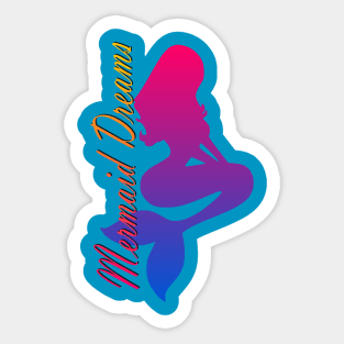 Mermaid Dreams Sticker